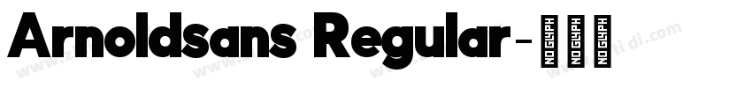 Arnoldsans Regular字体转换 Arnoldsans Regular字体转换